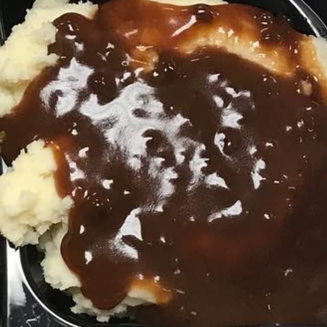Mashed Potatoes & Gravy.